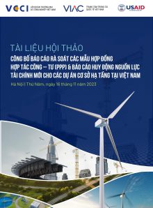 Tài liệu Hội thảo công bố Báo cáo các mẫu hợp đồng hợp tác công - tư (PPP) & Báo cáo huy động nguồn lực tài chính mới cho các dự án cơ sở hạ tầng tại Việt Nam