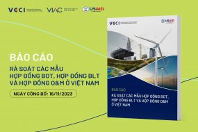 Giới thiệu Báo cáo rà soát các mẫu Hợp đồng BOT, Hợp đồng BLT và Hợp đồng O&M tại Việt Nam
